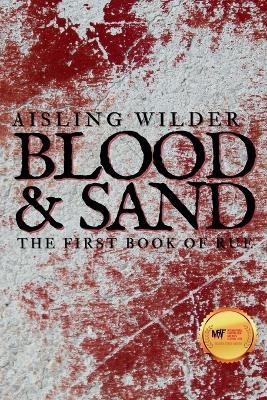 Blood & Sand - Aisling Wilder - cover