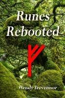 Runes Rebooted - Wendy Trevennor - cover