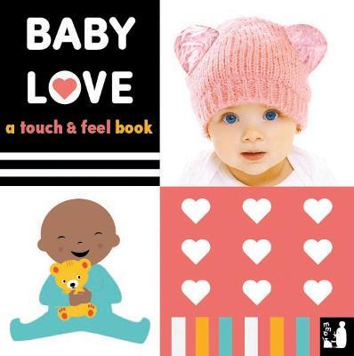 Baby Love: A touch-and-feel book - Mama Makes Books - cover
