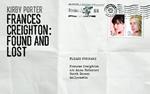 Frances Creighton: Found and Lost