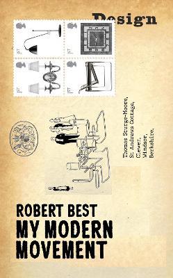My Modern Movement - Robert Dudley Best - cover