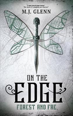 On the Edge: Forest and Fae - M J Glenn - cover