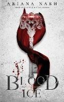 Blood & Ice - Ariana Nash - cover