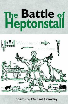 The Battle of Heptonstall - Mike Crowley - cover