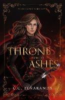A Throne from the Ashes - C.C. Penaranda - cover