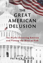 The Great American Delusion