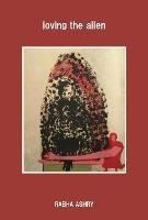 loving the alien - Rabha Ashry - cover