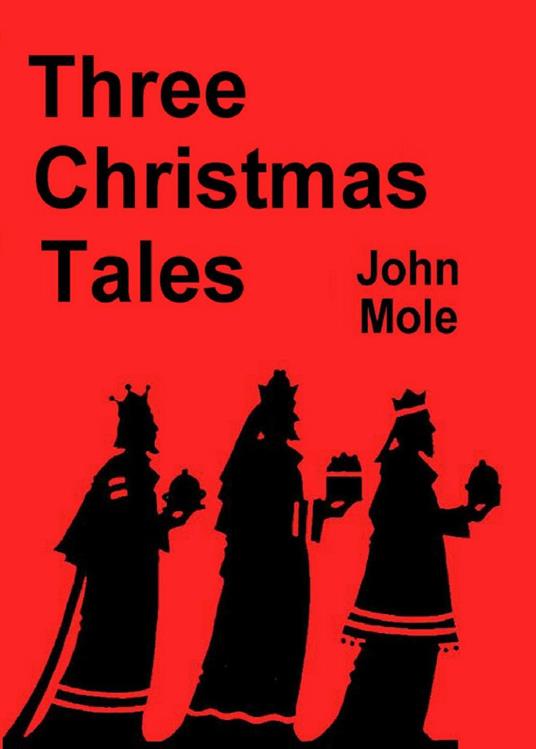 Three Christmas Tales