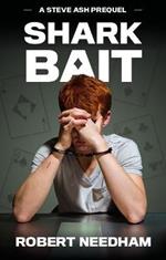 Sharkbait: A Poker Crime Thriller