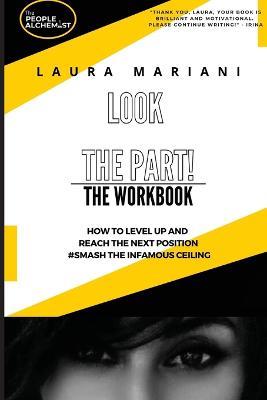 Look the Part: The Workbook - Laura Mariani - cover