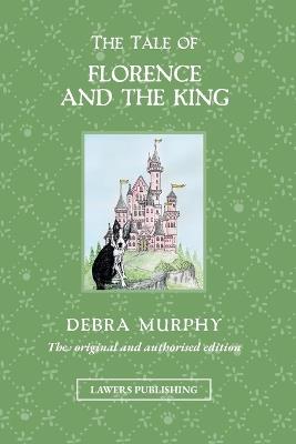 Florence and the King - Debra Murphy - cover