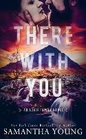 There With You (The Adair Family Series #2) - Samantha Young - cover