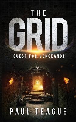 The Grid 2: Quest for Vengeance: Fall of Justice - Paul Teague - cover