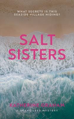 Salt Sisters - Katherine Graham - cover
