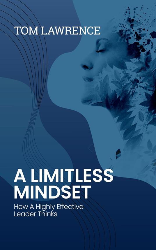 A Limitless Mindset