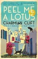 Peel Me a Lotus - Charmian Clift - cover