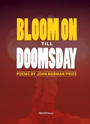 Bloom on Till Doomsday - John Norman Price - cover