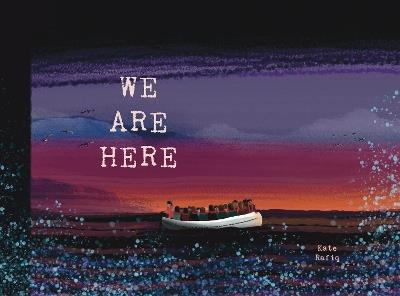 We Are Here - Kate Rafiq - cover