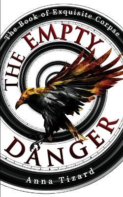 The Empty Danger - Anna Tizard - cover