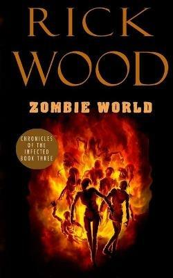 Zombie World - Rick Wood - cover