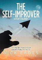 The Self-Improver: A Pilot's Journey