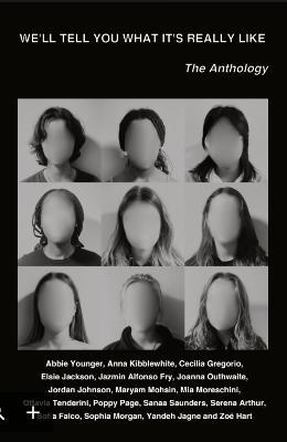We'll Tell You What It's Really Like: The Anthology - cover