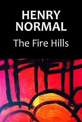 The Fire Hills - Henry Normal - cover