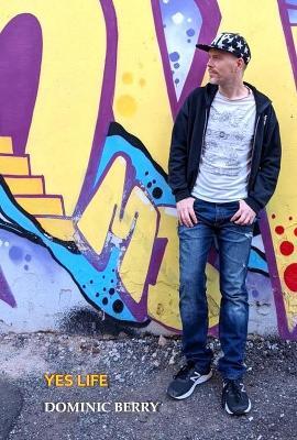 Yes Life - Dominic Berry - cover