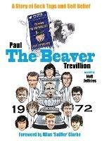 The Beaver: A Story of Sock Tags and Self Belief