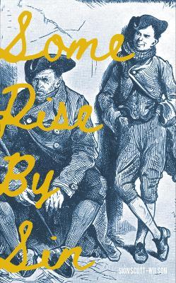 Some Rise By Sin - Sion Scott-Wilson - cover