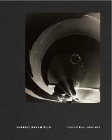 Maurice Broomfield: Industrial Sublime - cover