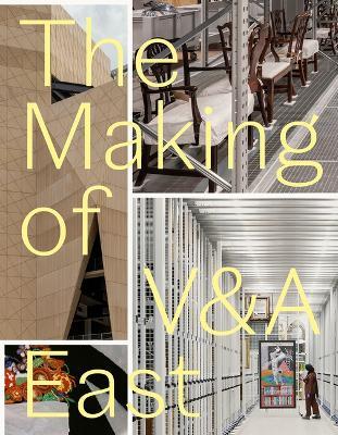 The Making of V&A East - cover