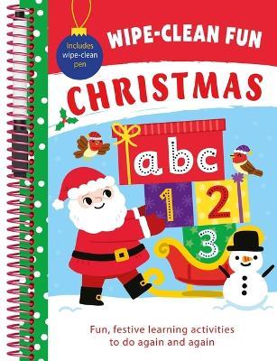 Wipe-Clean Fun: Christmas: Fun Learning Activities with Wipe-Clean Pen - Igloobooks - cover