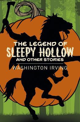 The Legend of Sleepy Hollow and Other Stories - Washington Irving - cover