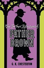 The Further Adventures of Father Brown