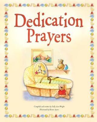 Dedication Prayers - Sally Ann Wright - cover