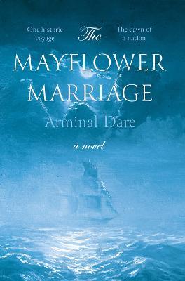 The Mayflower Marriage - Arminal Dare - cover