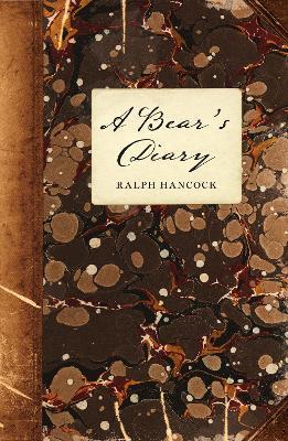 A Bear's Diary - Ralph Hancock - cover