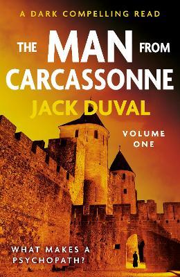The Man from Carcassonne: Volume One - Jack Duval - cover
