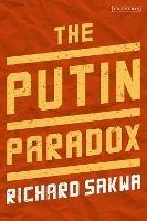 The Putin Paradox - Richard Sakwa - cover