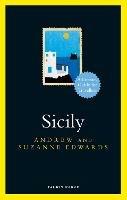 Sicily: A Literary Guide for Travellers - Andrew Edwards,Suzanne Edwards - cover