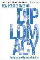 Contemporary Diplomacy in Action: New Perspectives on Diplomacy - cover