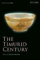 The Timurid Century: The Idea of Iran Vol.9 - cover