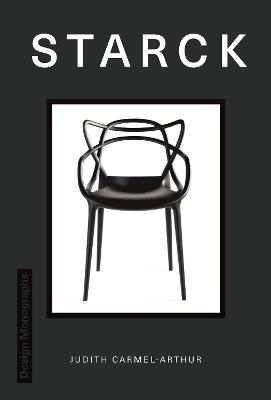 Design Monograph: Starck - Judith Carmel-Arthur - cover
