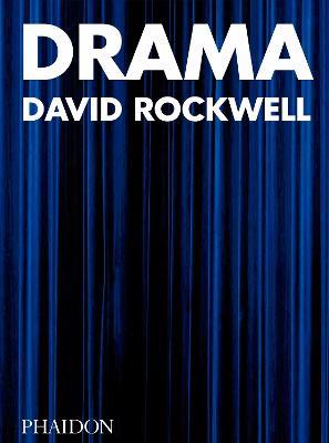 Drama. Ediz. a colori - David Rockwell - copertina