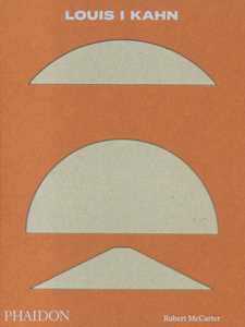 Libro Louis I. Kahn. Ediz. inglese Robert McCarter