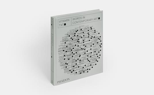 Vitamin txt. Words in contemporary art - 8