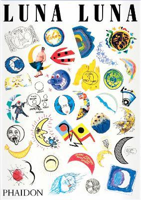 Luna luna. The art amusement park - André Heller - copertina