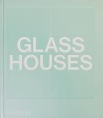 Glass houses