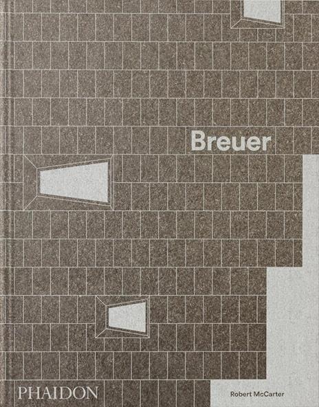 Breuer. Ediz. italiana - Robert McCarter - copertina